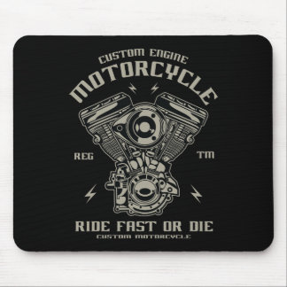 Custom Engine Motorcycle Ride Fast Or Die Mouse Pad