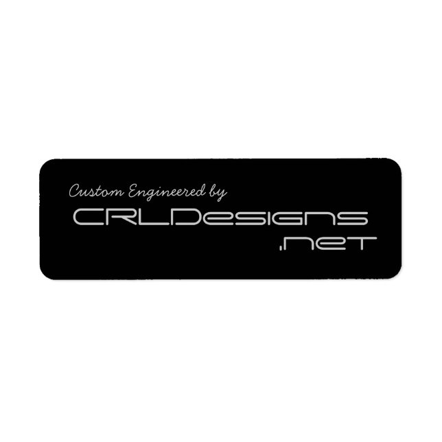 Custom Engineered by CRLDesigns.net (Front)
