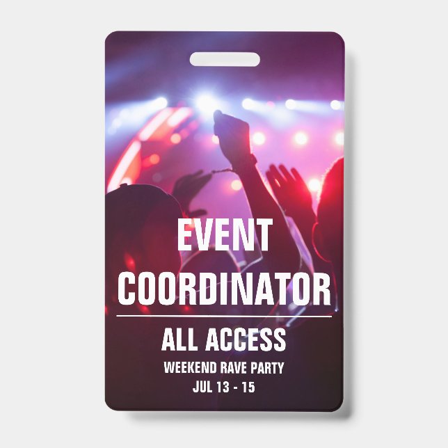 Custom Event Coordinator All Access Concert Pass B Badge (Front)