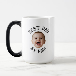 Custom Face Best Dad By Par  Magic Mug