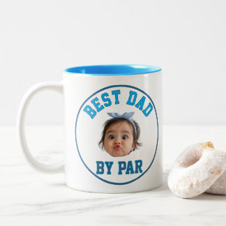 Custom Face Best Dad By Par New Dad Personalized Two-Tone Coffee Mug