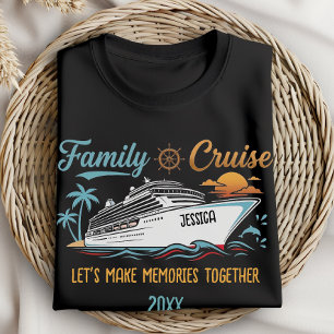 Custom Family Cruise Making Memories Nautical T-Shirt