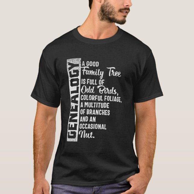 Custom Family Tree Genealogy Design For Genealogis T-Shirt (Front)