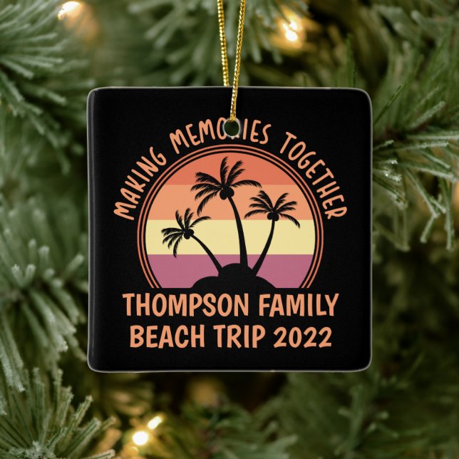 Custom Family Vacation Summer Reunion Beach Trip Ceramic Ornament (Tree)