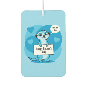 Custom Father’s Day Cute Meerkat Illustration Air Freshener