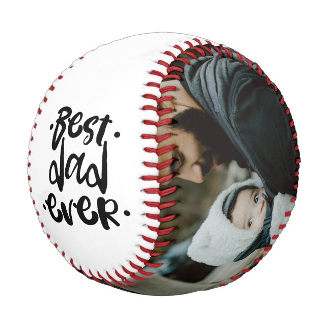 Custom Father's Day Best Dad Ever Photo Gift Baseball (Angled)