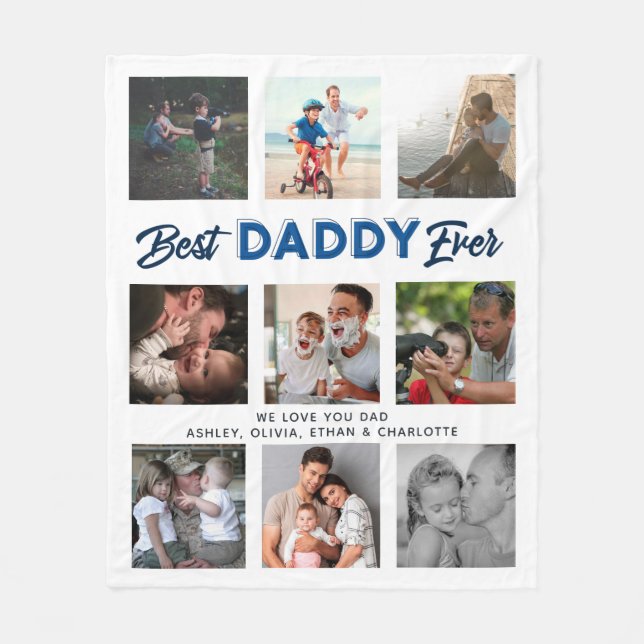 Custom Father's Day Photo Collage Best Daddy Ever Fleece Blanket (Front)