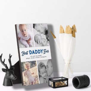 Custom Father's Day Photo Collage Best Daddy Ever Plaque