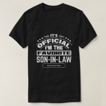 Custom Favourite Son In Law Official Funny Family