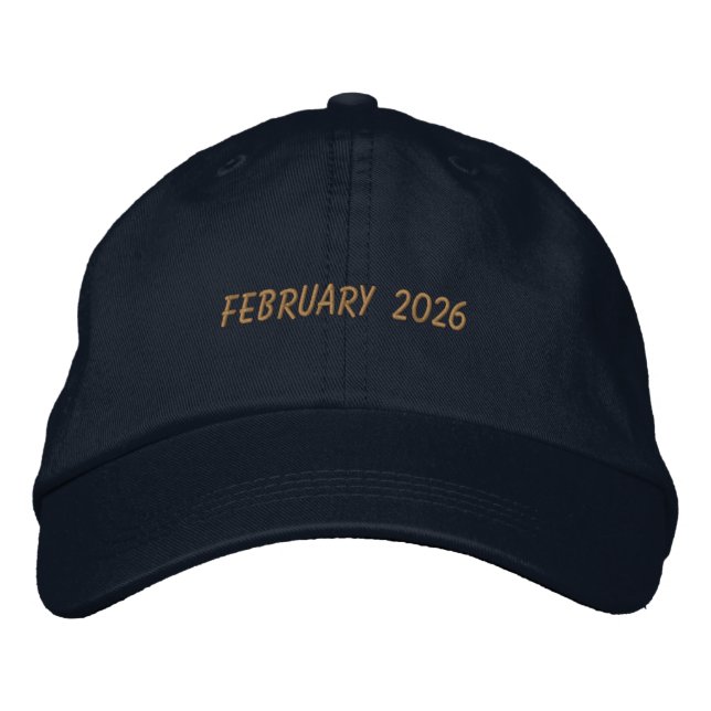 Custom FEBRUARY 2026 Text Special day Celebration  Embroidered Hat (Front)