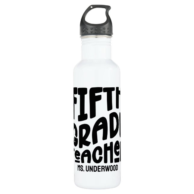 Custom Fifth Grade Teacher Black Text  710 Ml Water Bottle (Front)