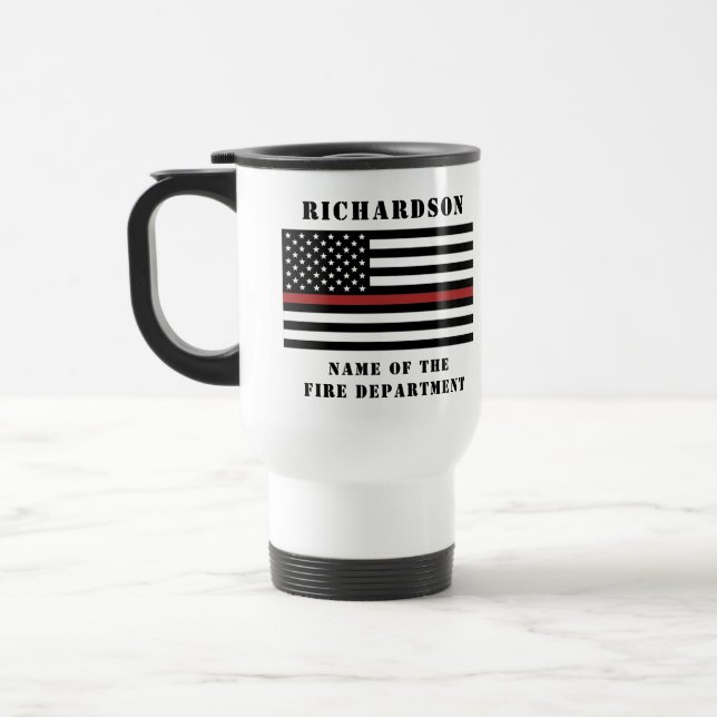 Custom Firefighter Thin Red Line Fire Department Travel Mug (Left)