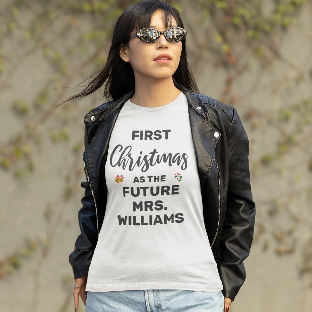 Custom First Christmas As The Future Mrs. T-Shirt (Creator Uploaded)