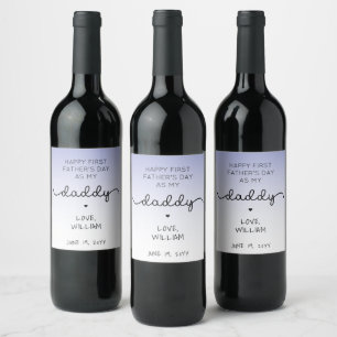 Custom First Father's Day New Daddy  Wine Label