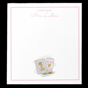 Custom First Grade Teacher Appreciation White Notepad