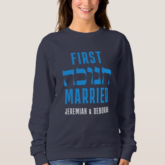 Custom FIRST HANUKKAH MARRIED Matching Couple Sweatshirt (Front)
