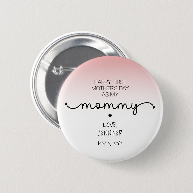 Custom First Mother's Day New Mom Keepsake Gifts 2 Inch Round Button (Front & Back)