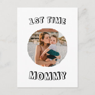 Custom First time 1st Mum Mommy Mother's card