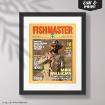 Custom Fishing Magazine Cover, Gift for Fisherman Poster<br><div class="desc">Celebrate your favourite angler with this personalized fishing gift – custom fishing magazine cover framed art! Featuring their photo and fun, creative headlines, this unique design turns them into the angler of the year or any custom title you choose. Perfect for birthdays, Father’s Day, retirements, or as a fun trophy...</div>
