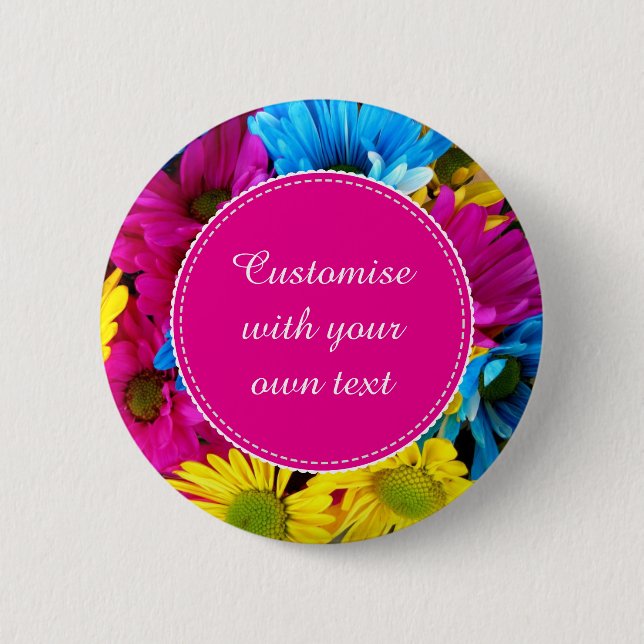Custom Flowers in Fluorescent Colours 2 Inch Round Button (Front)