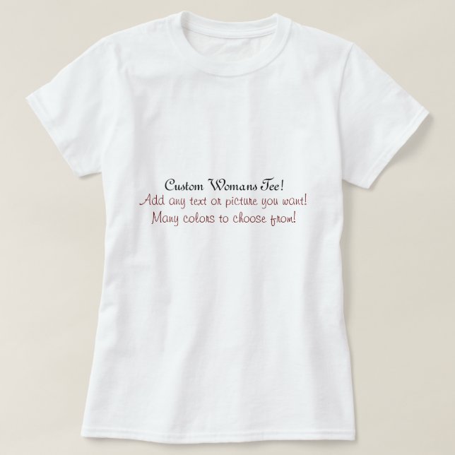 Custom Font Womans Tee (Design Front)