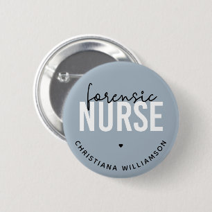 Custom Forensic Nurse Forensic Nursing Gifts 2 Inch Round Button