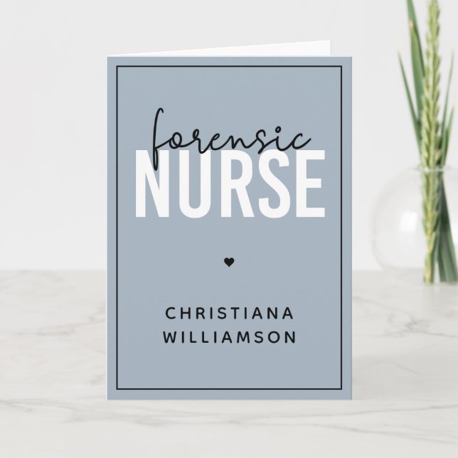 Custom Forensic Nurse | Forensic Nursing Gifts Card (Front)