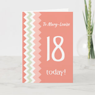 Custom Front 18th Birthday, Coral, Mint Chevrons Card