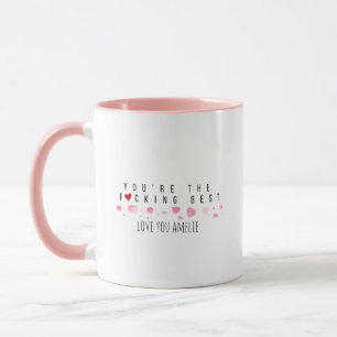 Custom Fun Cute You're the BEST Rose Mug