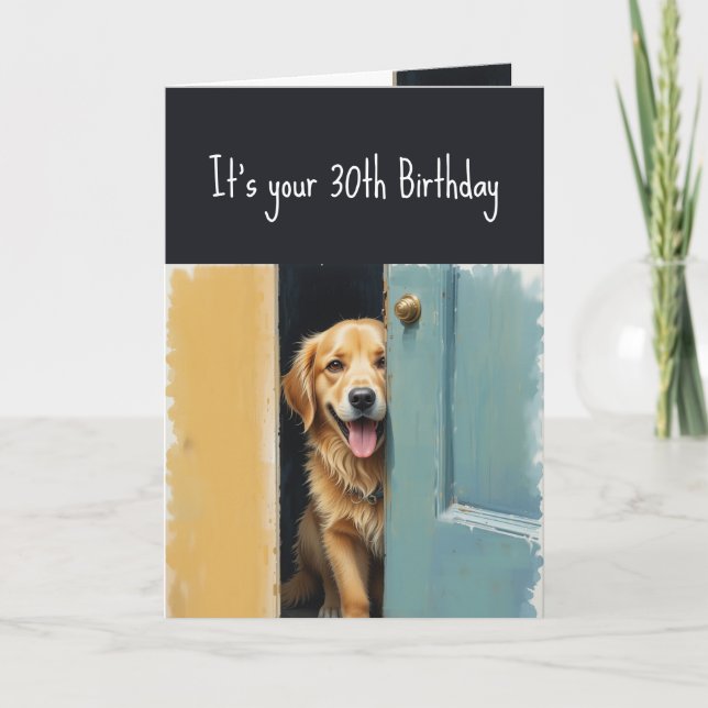 Custom Fun Dog 30 or other Year Birthday Card (Front)