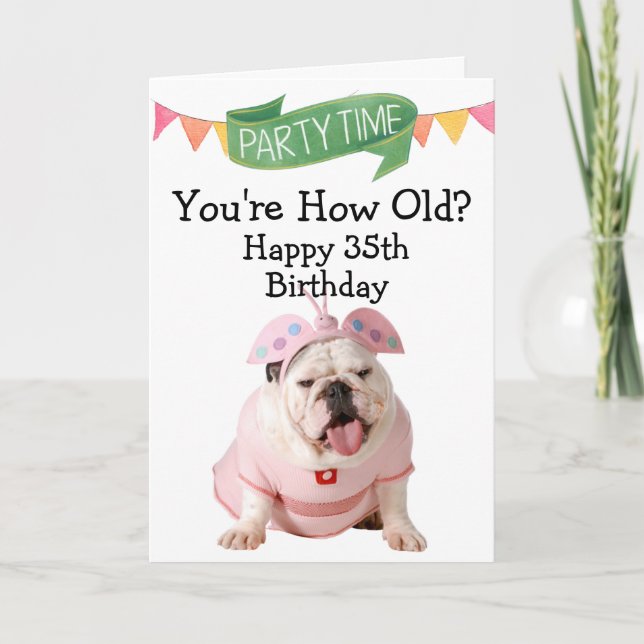 Custom funny 35th birthday from your dog card (Front)