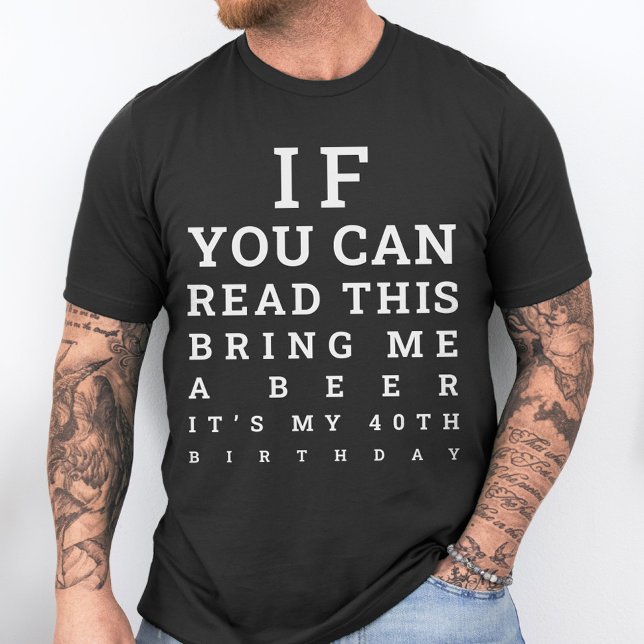 Custom Funny 40th Birthday Turning 40 Drinking T-Shirt (Creator Uploaded)
