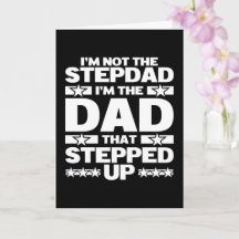 Custom Funny Dad That Stepped Up Bonus Dad