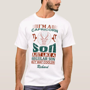 Custom Funny I'm a Capricorn Son Zodiac Sign  T-Shirt