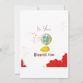 Custom Funny Love Biggest Fan Card