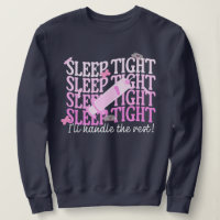 Custom Funny Nurse Anesthetist "Sleep Tight"