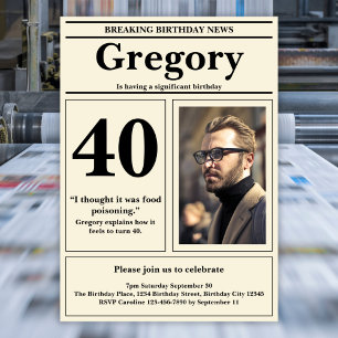 Custom Funny Quote Retro Newspaper 40th Birthday Invitation