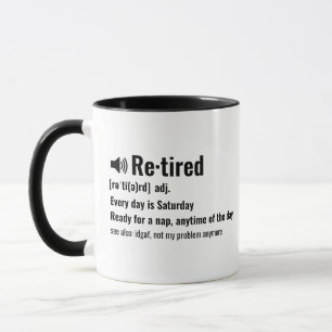 Custom Funny Retirement Definition Mug