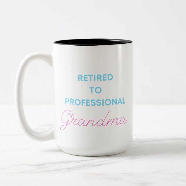Custom Funny Retirement To Professional Grandma Two-Tone Coffee Mug (Left)