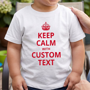 Custom Funny Slogan Keep Calm Graphic T-Shirt