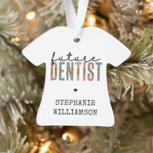 Custom Future Dentist Dental Student Gifts Ornament