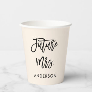 Custom Future Mrs.  Paper Cups