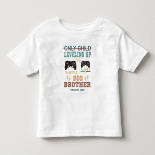 Custom Gamer Levelling Up To Big Brother  Toddler T-shirt