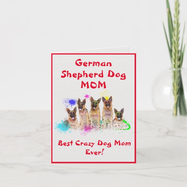 Custom German Shepherd Mom Dog Best Crazy Digital Card (Front)