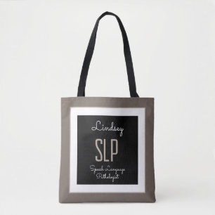 Custom Gift! SLP (Speech Pathologist) Tote Bag