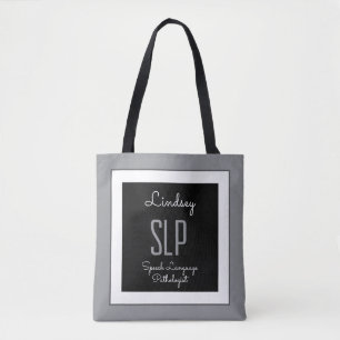 Custom Gift! SLP (Speech Pathologist) Tote Bag