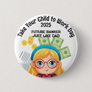 Custom Girl Accountant Take Your Child to Work Day 2 Inch Round Button