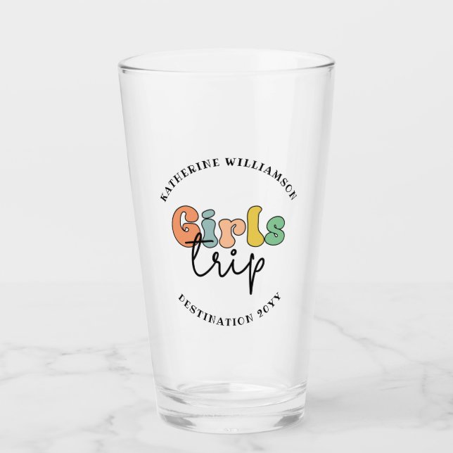 Custom Girls Trip | Cute Girls weekend vacation Glass (Front)