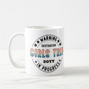Custom Girls Trip in Progress Gradient Funny Coffee Mug