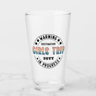 Custom Girls Trip in Progress Gradient Funny Glass